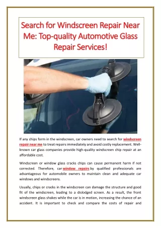Search for Windscreen Repair Near Me: Top-quality Automotive Glass Repair Servic