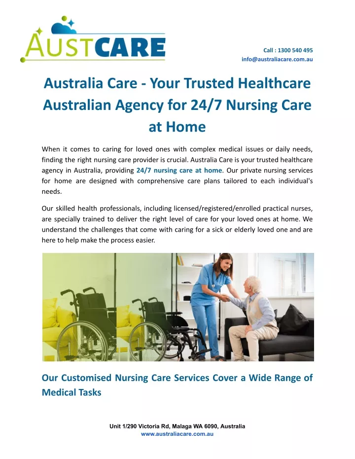 call 1300 540 495 info@australiacare com au