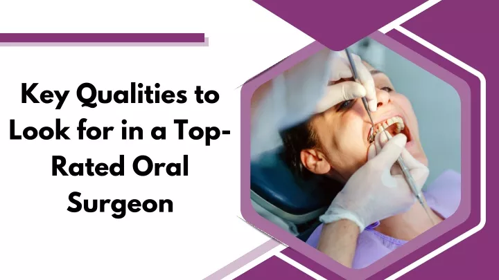 key qualities to look for in a top rated oral