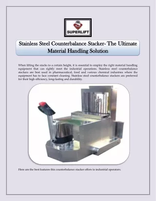 Stainless Steel Counterbalance Stacker- The Ultimate Material Handling Solution