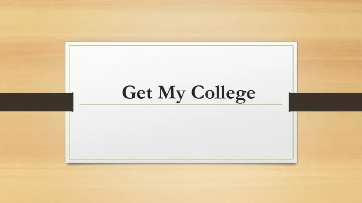 get my college