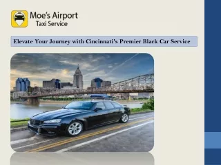 Elevate Your Journey with Cincinnati's Premier Black Car Service