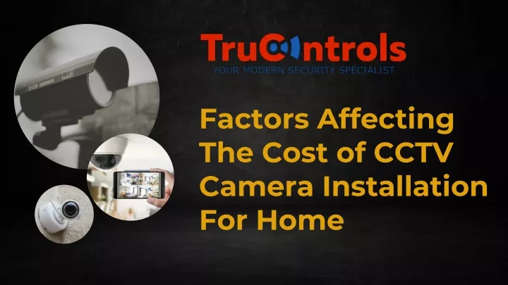 factors affecting the cost of cctv camera