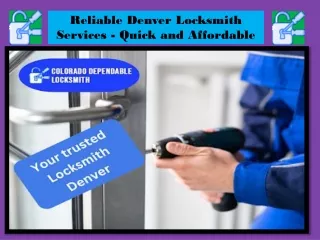 Reliable Denver Locksmith Services Quick and Affordable