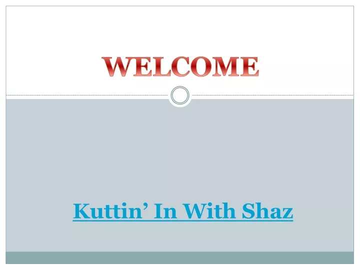 kuttin in with shaz