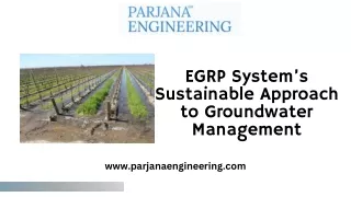 egrp system s sustainable approach to groundwater