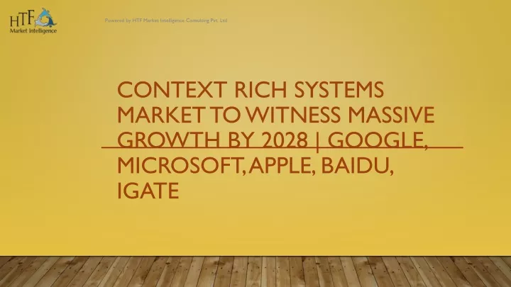context rich systems market to witness massive growth by 2028 google microsoft apple baidu igate