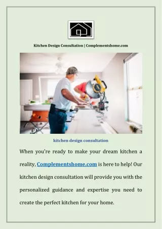 Kitchen Design Consultation | Complementshome.com