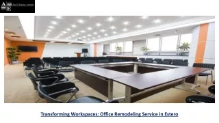 Transform Your Workspace with Office Remodeling Service in Estero