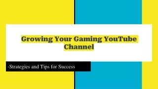 Growing Your Gaming YouTube Channel (1)