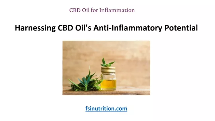 harnessing cbd oil s anti inflammatory potential