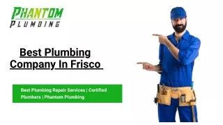 Best Plumbing Company In Frisco - Phantom Plumbing