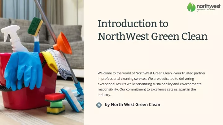 introduction to northwest green clean