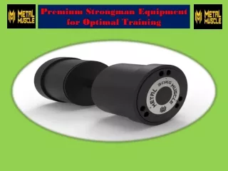 Premium Strongman Equipment for Optimal Training