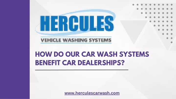 how do our car wash systems benefit