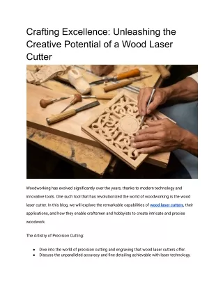 Crafting Excellence: Unleashing the Creative Potential of a Wood Laser Cutter