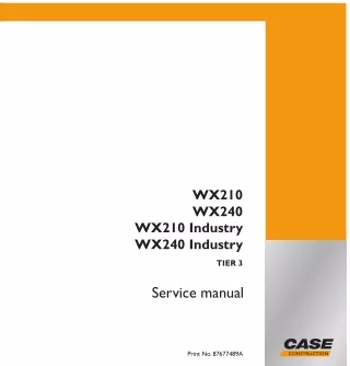 CASE WX210 TIER 3 Wheeled Excavator Service Repair Manual