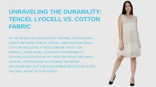 Unraveling the Durability Tencel Lyocell vs. Cotton Fabric