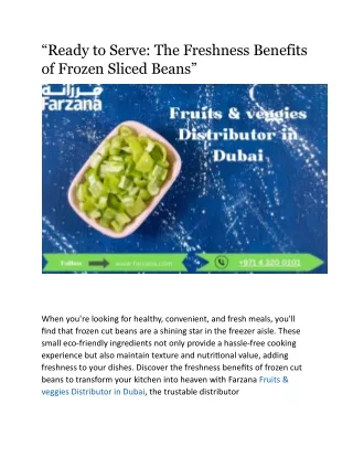 ready to serve the freshness benefits of frozen