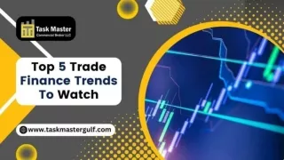 Top 5 Trade Finance Trends to Watch in 2024