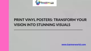 Print Vinyl Posters Transform Your Vision into Stunning Visuals
