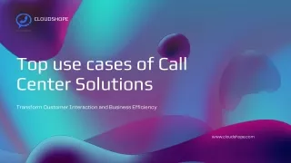 Top use case of Call center