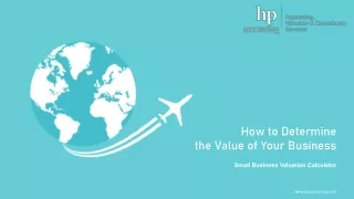 How to Determine the Value of Your Business
