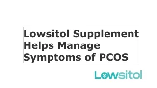 Lowsitol Supplement Helps Manage Symptoms of PCOS