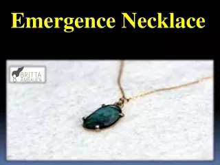 Emergence Necklace
