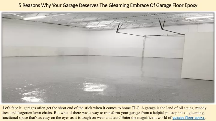 5 reasons why your garage deserves the gleaming embrace of garage floor epoxy