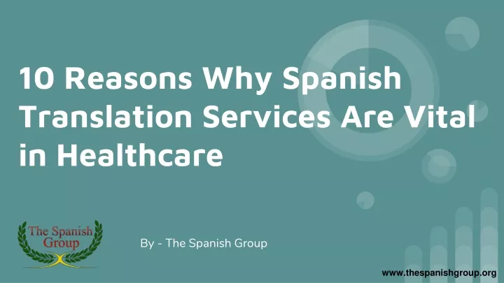 10 reasons why spanish translation services are vital in healthcare