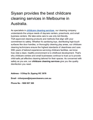 Siyaan provides the best childcare cleaning services in Melbourne in Australia