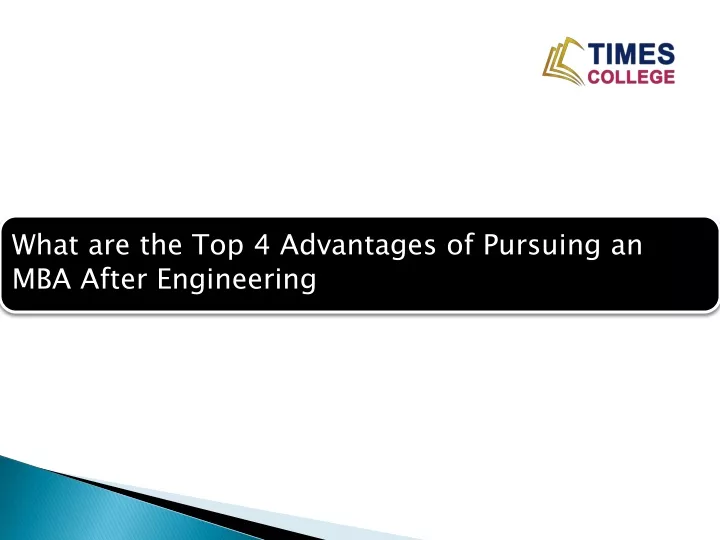 what are the top 4 advantages of pursuing