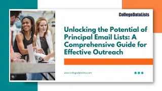 Unlocking the Potential of Principal Email Lists A Comprehensive Guide for Effective Outreach