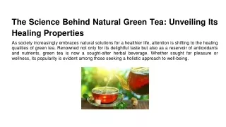 The Science Behind Natural Green Tea_ Unveiling Its Healing Properties