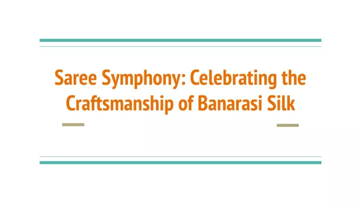 saree symphony celebrating the craftsmanship