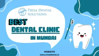 Trisa Dental Solution  Best Dentist near me