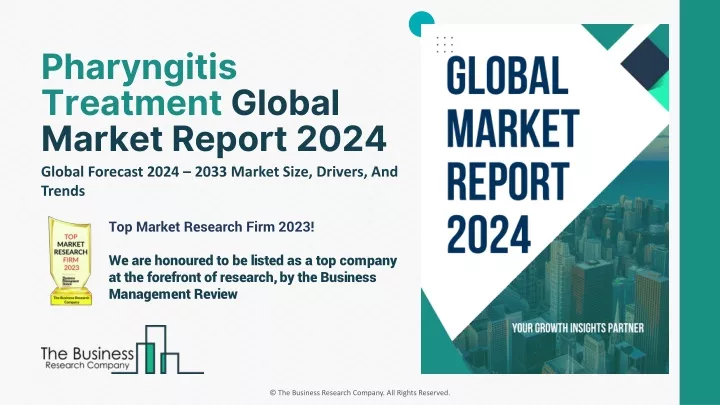 pharyngitis treatment global market report 2024
