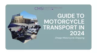 Guide to Transport Your Motorcycle in 2024