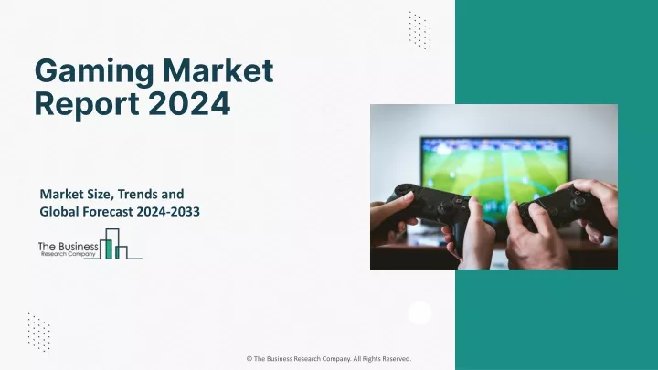 gaming market report 2024