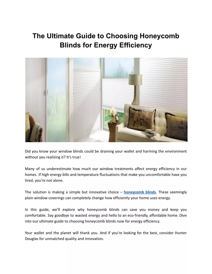 the ultimate guide to choosing honeycomb blinds