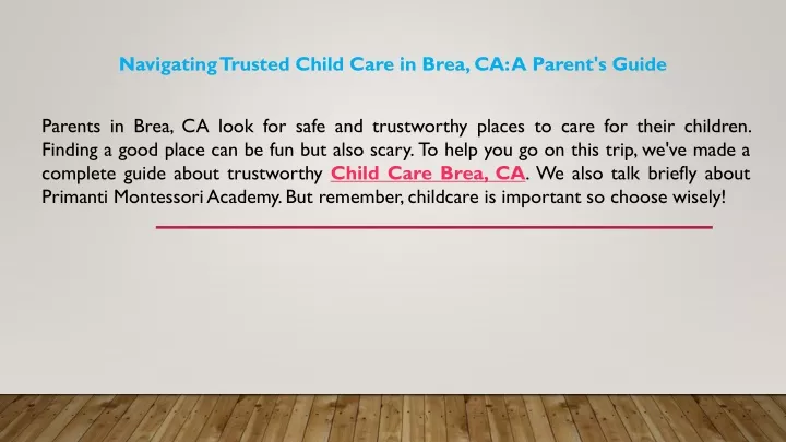 navigating trusted child care in brea ca a parent
