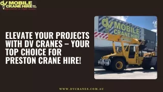 Elevate Your Projects with DV Cranes – Your Top Choice for Preston Crane Hire!