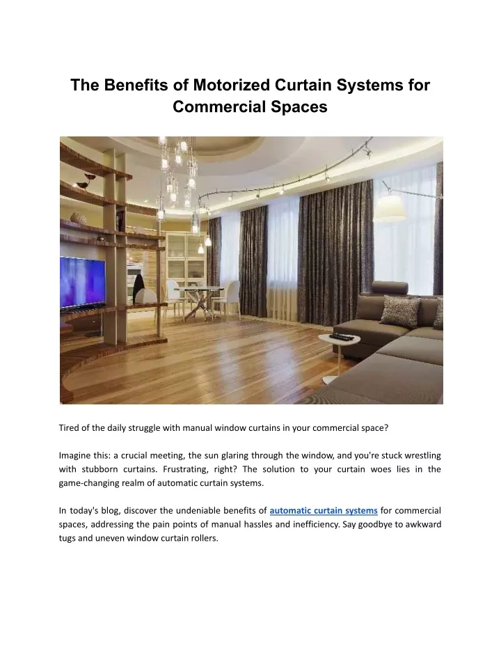 the benefits of motorized curtain systems