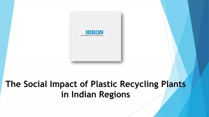 th social impact of plastic r cycling plants