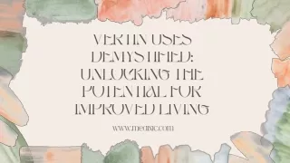 vertin uses demystified unlocking the potential