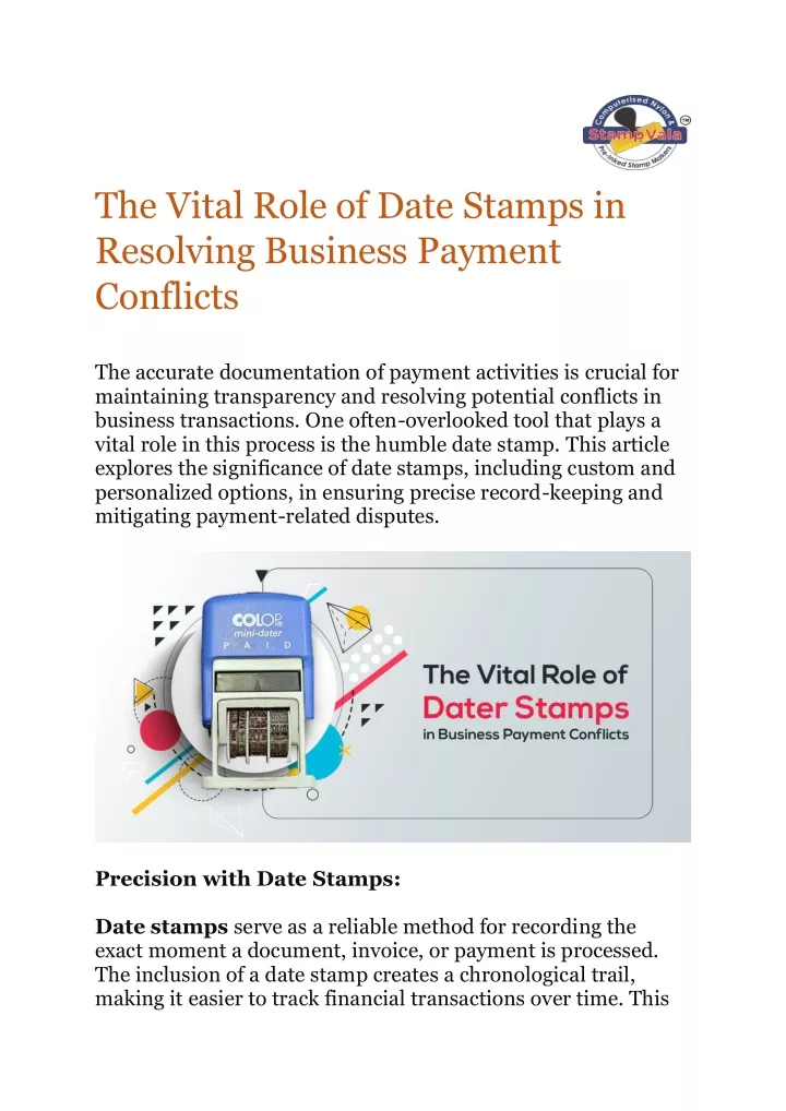 the vital role of date stamps in resolving