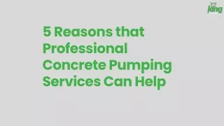 5 Reasons that Professional Concrete Pumping Services Can Help