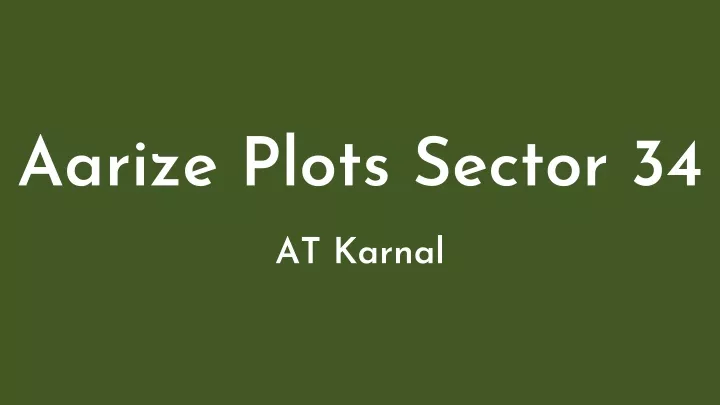 aarize plots sector 34