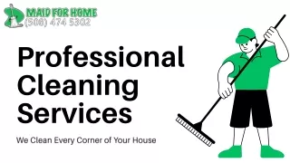 Professional Cleaning Services in Natick, MA